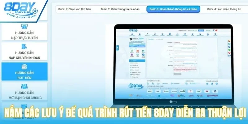 Nắm các lưu ý để quá trình rút tiền 8Day diễn ra thuận lợi
