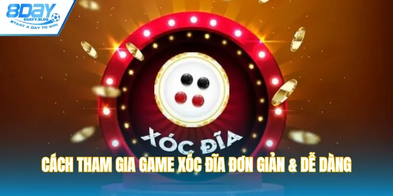 Cách tham gia game xóc đĩa đơn giản & dễ dàng
